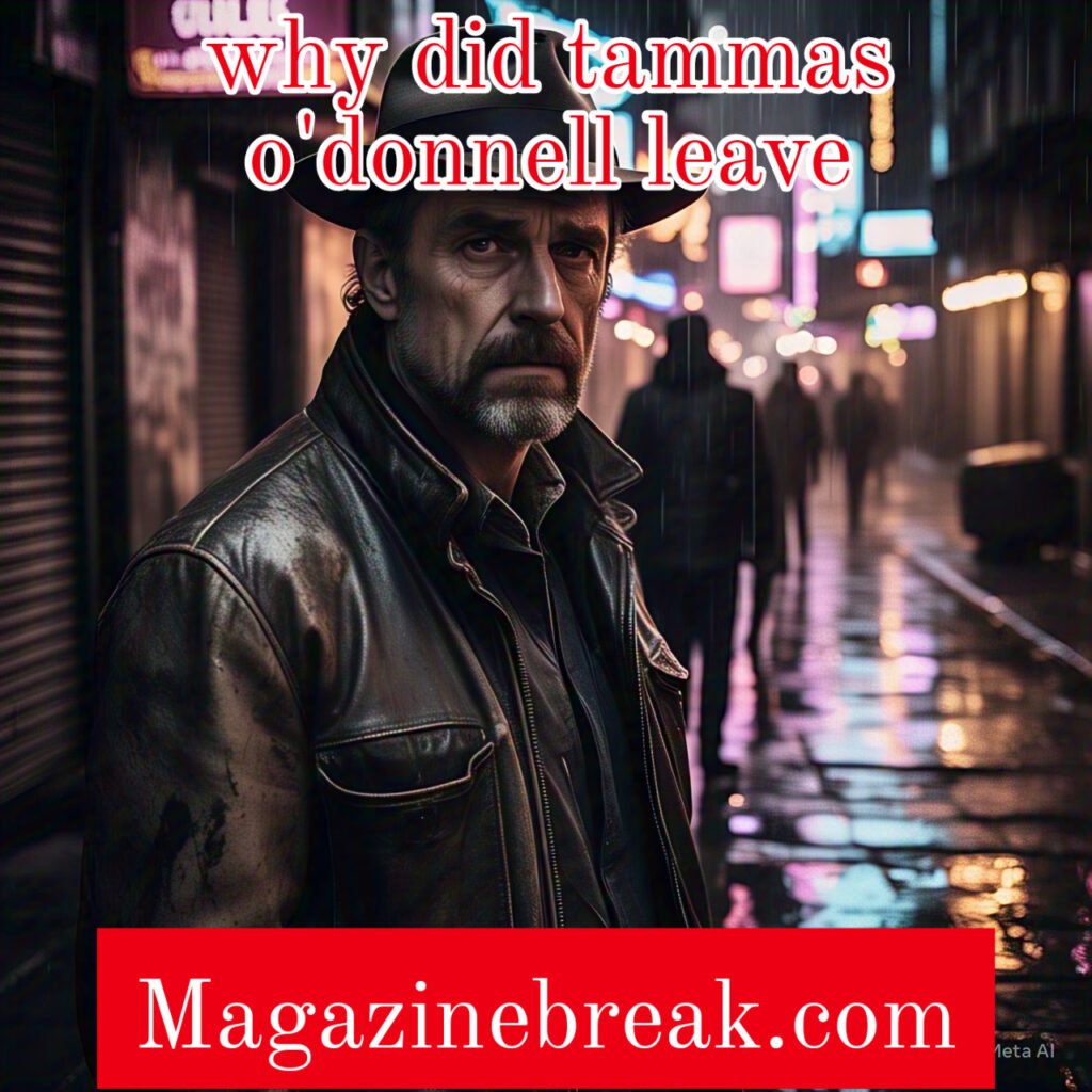 Why Did Tammas O'Donnell Leave Ireland