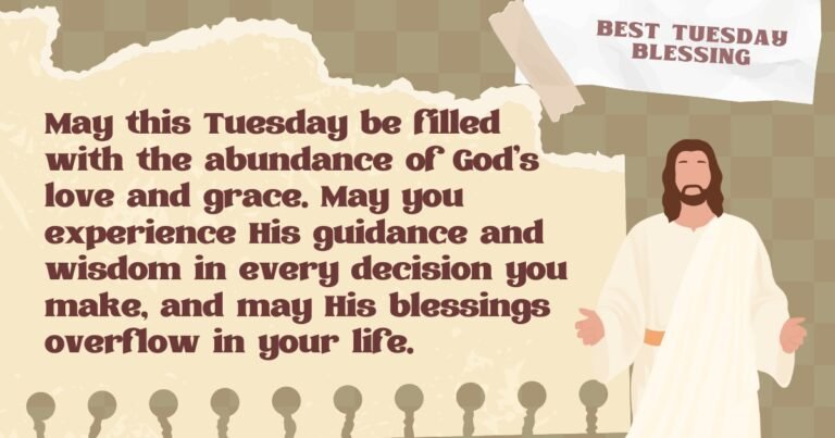 Tuesday Blessings and Prayers: A Guide to a Grace-Filled Day